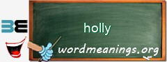 WordMeaning blackboard for holly